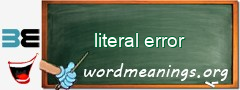 WordMeaning blackboard for literal error